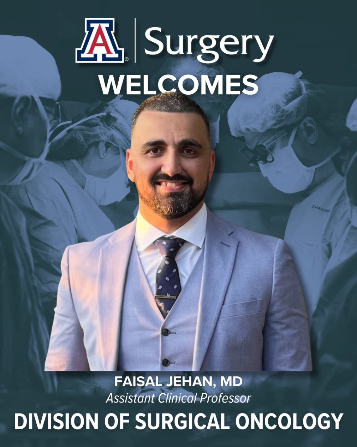 Faisal Jehan, MD Welcome